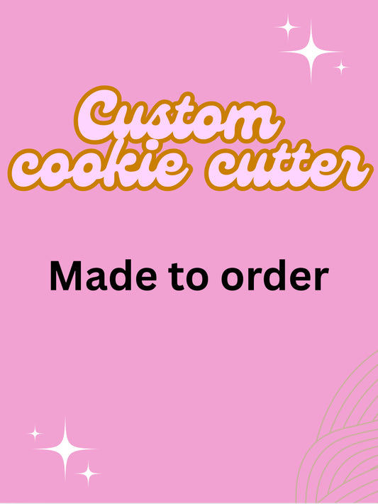 Cookie cutter - custom