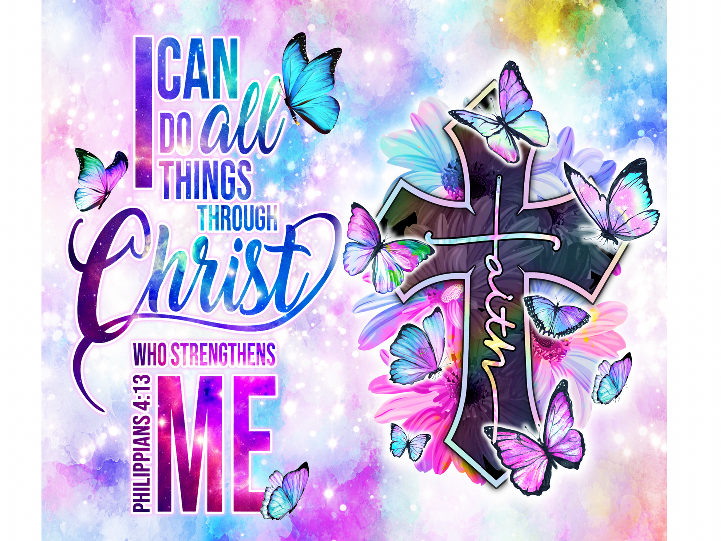 Tumbler - I can do all things through Christ 20 oz