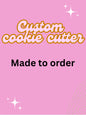 Cookie cutter - custom